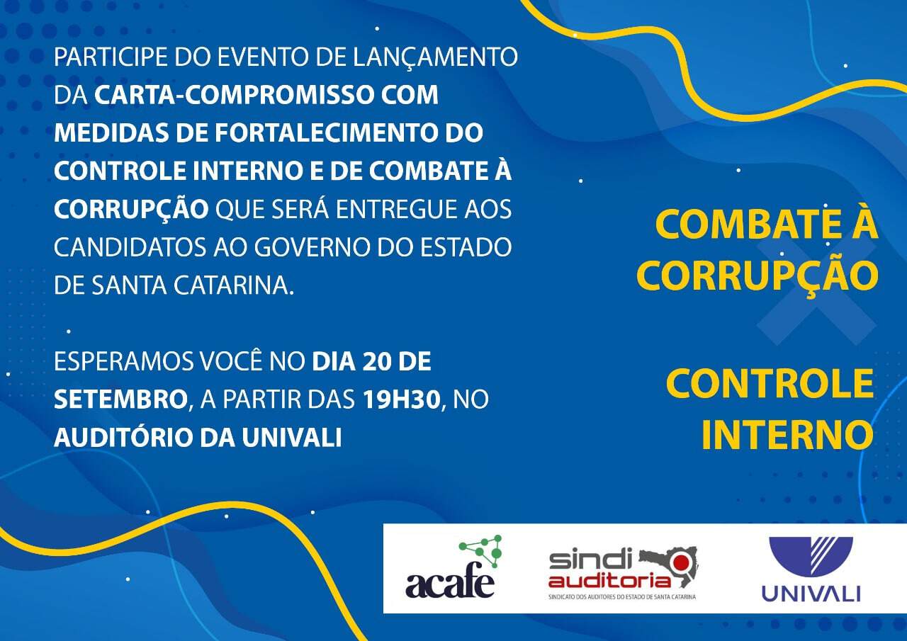 Sindiauditoria e Acafe lançam aos candidatos ao Governo de Santa Catarina com